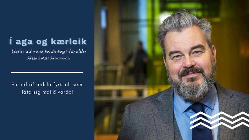 ,,Í aga og kærleik - Listin að vera leiðinlega foreldrið